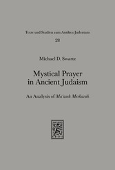 Mystical Prayer in Ancient Judaism