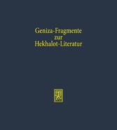 Geniza-Fragmente zur Hekhalot-Literatur