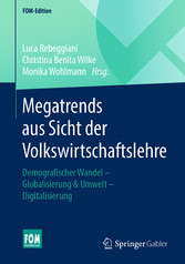 Megatrends aus Sicht der Volkswirtschaftslehre