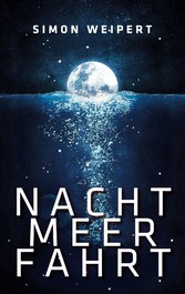 Nachtmeerfahrt