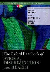 Oxford Handbook of Stigma, Discrimination, and Health