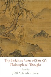 Buddhist Roots of Zhu Xi's Philosophical Thought