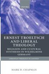 Ernst Troeltsch and Liberal Theology