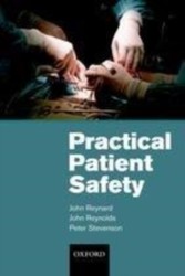 Practical Patient Safety