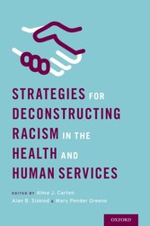 Strategies for Deconstructing Racism in the Health and Human Services