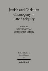 Jewish and Christian Cosmogony in Late Antiquity