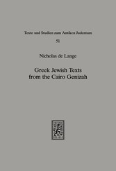 Greek Jewish Texts from the Cairo Geniza