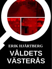 Våldets Västerås