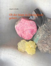 Ob der Islam zu Deutschland gehört...