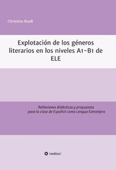 Explotación de géneros literarios  en los niveles A1-B1 de ELE