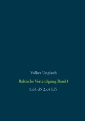 Baltische Verteidigung Band 1