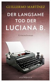 Der langsame Tod der Luciana B