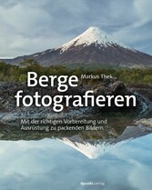 Berge fotografieren