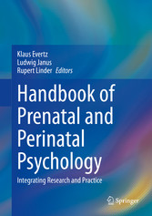 Handbook of Prenatal and Perinatal Psychology