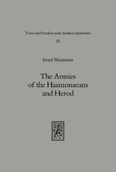 The Armies of the Hasmonaeans and Herod