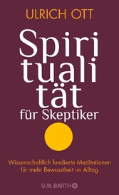 Spiritualität für Skeptiker