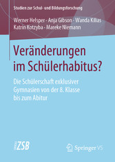 Veränderungen im Schülerhabitus?