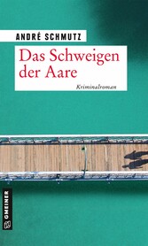 Das Schweigen der Aare