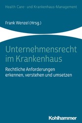 Unternehmensrecht im Krankenhaus