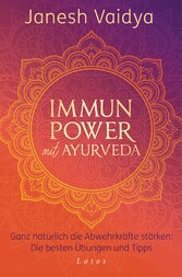 Immunpower mit Ayurveda