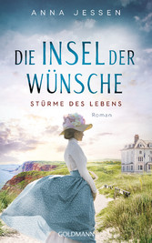 Die Insel der Wünsche - Stürme des Lebens -