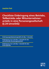 Checkliste Einbringung eines Betriebs, Teilbetriebs oder Mitunternehmeranteils in eine Personengesellschaft (§ 24 UmwStG)