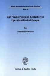 Zur Präzisierung und Kontrolle von Opportunitätseinstellungen.