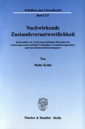 Nachwirkende Zustandsverantwortlichkeit.