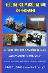 Freie Energie Magnetmotor selber bauen