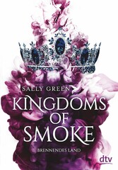 Kingdoms of Smoke - Brennendes Land