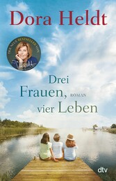 Drei Frauen, vier Leben