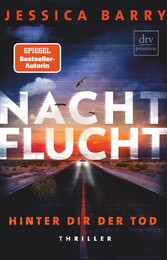 Nachtflucht - Hinter dir der Tod