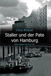 Staller und der Pate von Hamburg