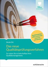 Das neue Qualitätsprüfungsverfahren