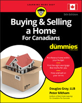 Buying and Selling a Home For Canadians For Dummies