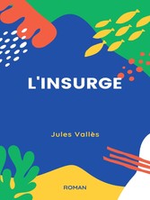 L&apos;Insurgé