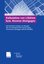 Kalkulation von Lifetime bzw. Reverse Mortgages