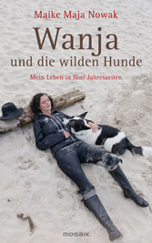 Wanja und die wilden Hunde