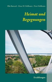 Heimat und Begegnungen