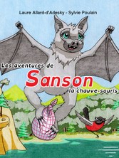 Les aventures de Sanson la chauve-souris