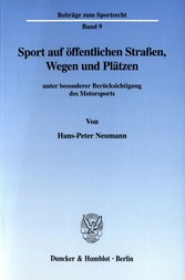 Sport auf öffentlichen Straßen, Wegen und Plätzen