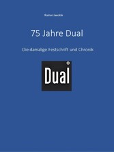 75 Jahre Dual