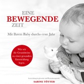 Eine bewegende Zeit