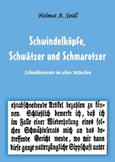 Schwindelköpfe,  Schwätzer und Schmarotzer