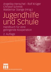 Jugendhilfe und Schule