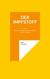 Der Impfstoff