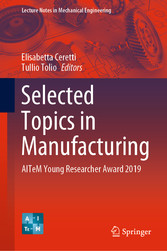 Selected Topics in Manufacturing