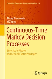 Continuous-Time Markov Decision Processes