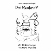 Der Maulwurf