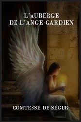 L&apos;auberge de l&apos;Ange-Gardien